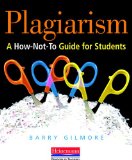 Plagiarism: A How-Not-to Guide for Students