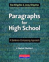 Paragraphs for High School: A Sentence-Composing Approach