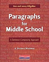 Paragraphs for Middle School: A Sentence-Composing Approach