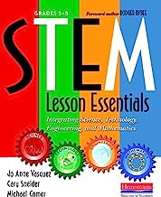 Book Cover STEM Lesson Essentials, Grades 3-8: Integrating Science, Technology, Engineering, and Mathematics