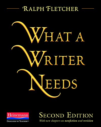 Book Cover What a Writer Needs, Second Edition