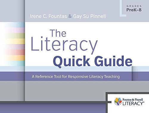 Book Cover The Literacy Quick Guide: A Reference Tool for Responsive Literacy Teaching