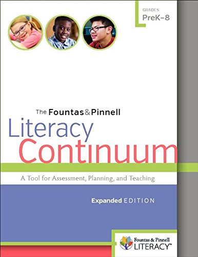Book Cover The Fountas & Pinnell Literacy Continuum, Expanded Edition: A Tool for Assessment, Planning, and Teaching, PreK-8