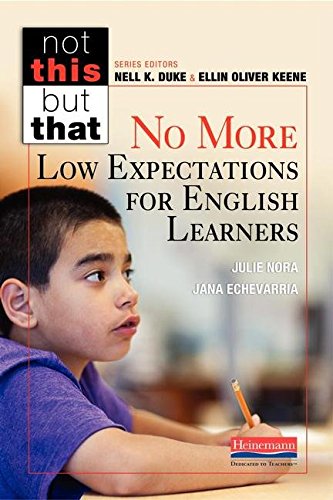 Book Cover No More Low Expectations for English Learners (Not This but That)