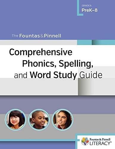 Book Cover The Fountas & Pinnell Comprehensive Phonics, Spelling, and Word Study Guide