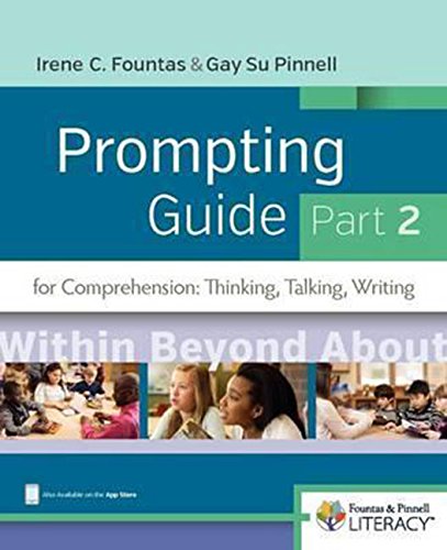 Book Cover Fountas & Pinnell Prompting Guide Part 2 for Comprehension: Thinking, Talking, and Writing (The Fountas & Pinnell Prompting Guides)