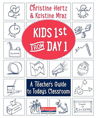Book Cover Kids First from Day One: A Teacher's Guide to Today's Classroom