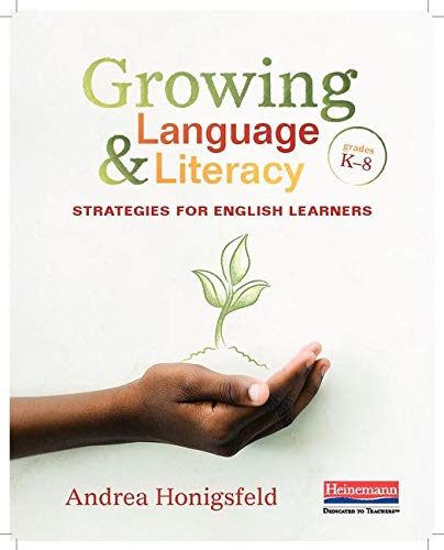 Book Cover Growing Language and Literacy: Strategies for English Learners