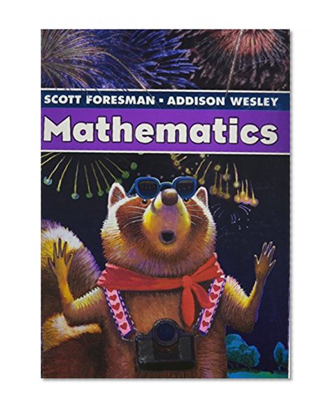 SCOTT FORESMAN MATH 2004 PUPIL EDITION GRADE 3