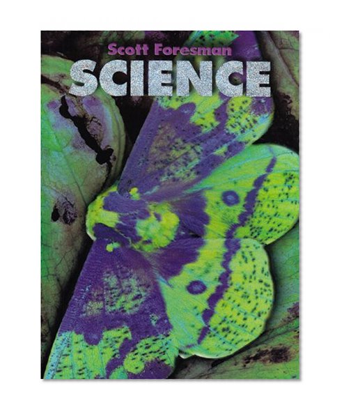 Scott Foresman Science: Grade 5