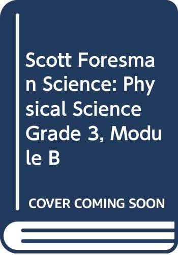 ELEMENTARY SCIENCE 2003C PUPIL EDITION GRADE 3 MODULE B-PHYSICAL