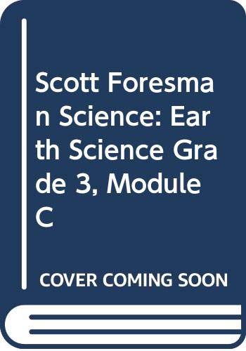 ELEMENTARY SCIENCE 2003C PUPIL EDITION GRADE 3 MODULE C-EARTH