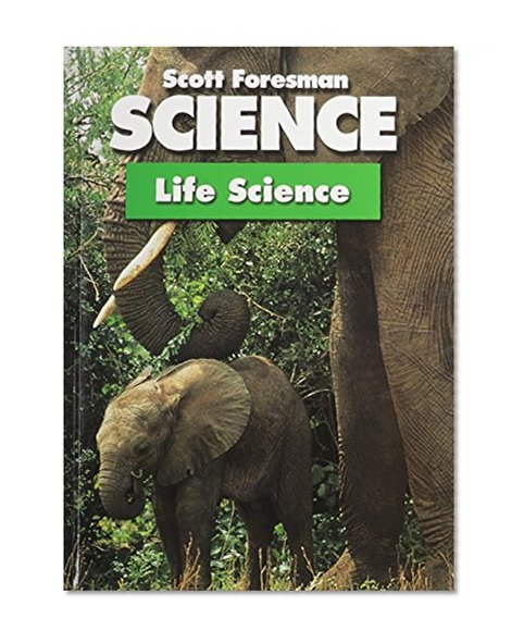 ELEMENTARY SCIENCE 2003C PUPIL EDITION GRADE 5 MODULE A-LIFE