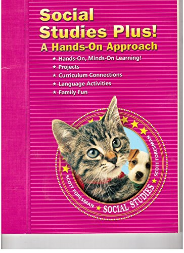 SOCIAL STUDIES 2003 SOCIAL STUDIES PLUS! A HANDS-ON APPROACH GRADE K