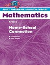 SCOTT FORESMAN ADDISON WESLEY 2004 HOME SCHOOL CONNECTION GRADE 3
