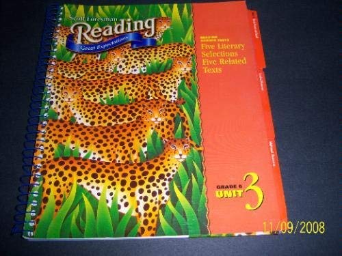 Teacher's Edition - Scott Foresman Reading: Great Expectations: Goals Great and Small, Grade 6, Unit 3