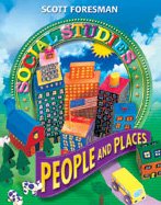 SOCIAL STUDIES 2005 PUPIL EDITION GRADE 2 (Scott Foresmen Social Studies 2005)