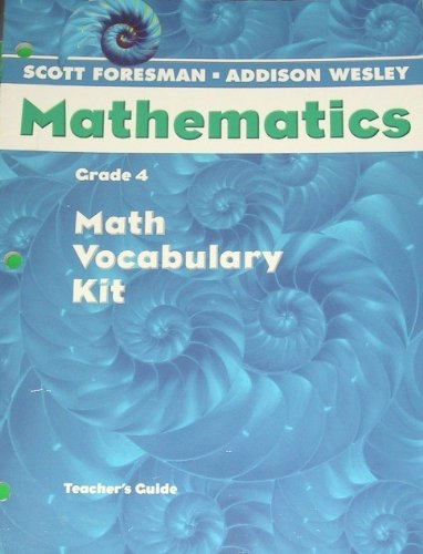 SCOTT FORESMAN ADDISON WESLEY MATH 2004 VOCABULARY KIT GRADE 4