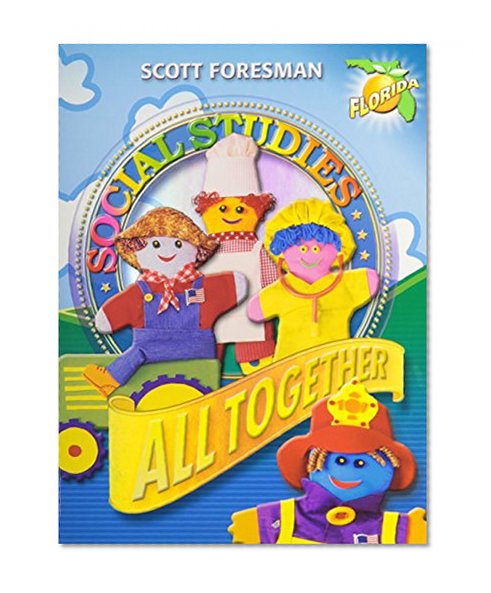 Social Studies - Florida Edition: All Together