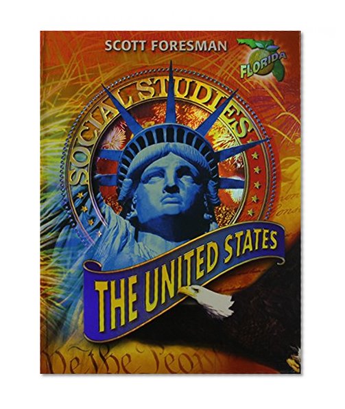Social Studies - Florida Edition: United States
