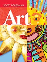 SCOTT FORESMAN ART 2005 STUDENT EDITION GRADE 3