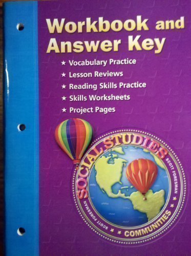 Communities Tn Social Studies Workbook and Answer Key Grade 3 (Scott Foresman)