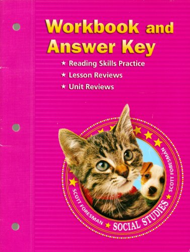 Scott Foresman Social Studies: Workbook and Answer Key