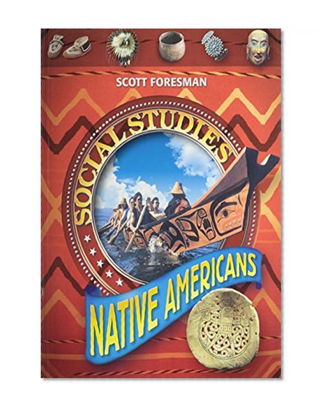 SOCIAL STUDIES 2005 PUPIL EDITION SUPPLEMENT GRADE 3: NATIVE AMERICANS