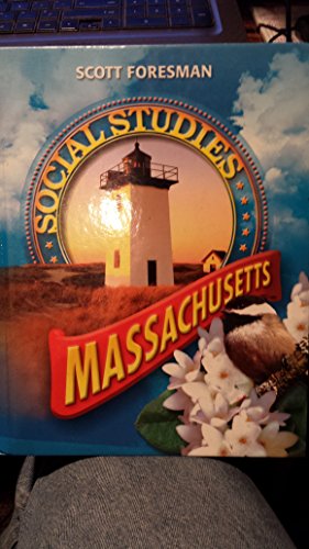 Scott Foresman Social Studies: Massachusetts