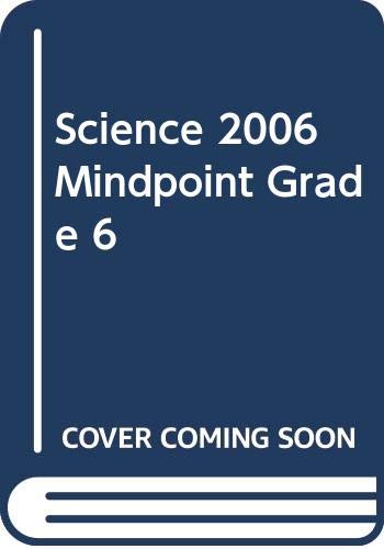 SCIENCE 2006 MINDPOINT GRADE 6