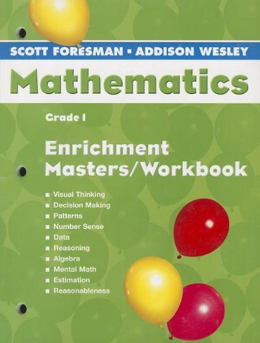 SCOTT FORESMAN ADDISON WESLEY MATH 2005 ENRICHMENT MASTERS WORKBOOK     GRADE 1