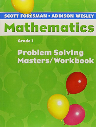 SCOTT FORESMAN ADDISON WESLEY MATH 2005 PROBLEM SOLVING MASTERS         WORKBOOK GRADE 1