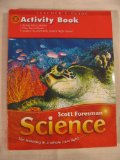 Scott Foresman Science - Grade 5 Activity Book TEACHER'S GUIDE (SF SCIENCE -SEE LEARNING IN A WHOLE