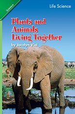 Plants and Anumals Living Together