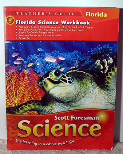 Florida Science Workbook Grade 5 (Scott Foresman Science See Learning in a Whole new light)