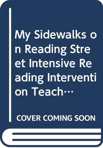 My Sidewalks on Reading Street Intensive Reading Intervention Teacher's Guide Level E Volume 1, Units 1-3