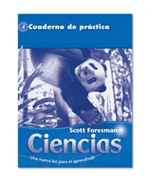 SCIENCE 2008 SPANISH WORKBOOK GRADE 4