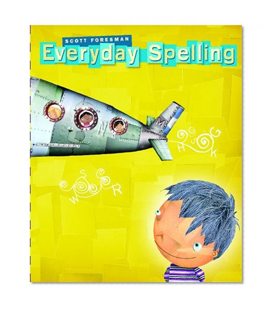 Everyday Spelling Grade 2: Student Edition - Nonconsumable (NATL)
