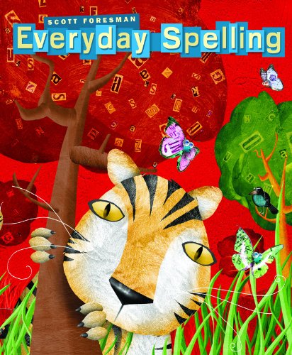 Scott Foresman Everyday Spelling: D'Nealian Edition (With Punch-Out(s))