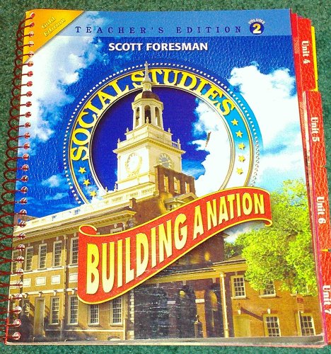 Social Studies: Building A Nation, Volume 2, Teacher's Edition