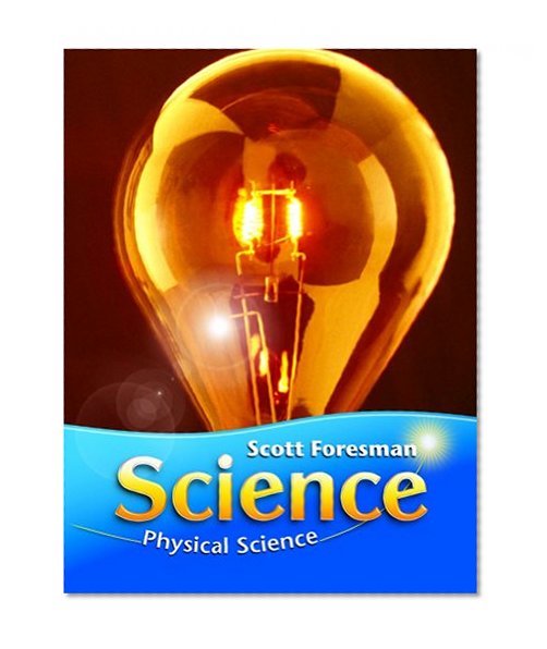 Scott Foresman Science: Physical Science  Diamond Edition