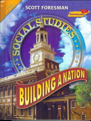 Social Studies: Building a Nation, Tennessee Edition (Gold Edition)