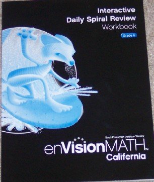 Interactive Daily Spiral Review Workbook Grade 6 (enVision Math)
