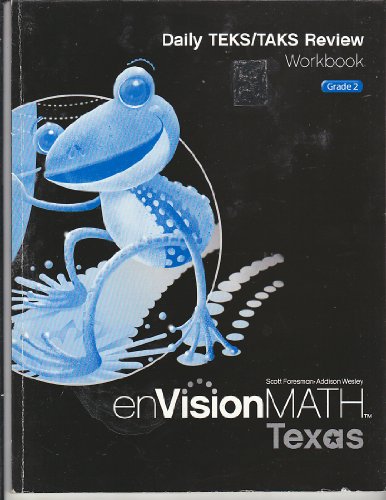 enVision Math Texas Daily TEKS/TAKS Review Workbook Grade 2