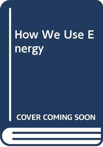 SCIENCE 2012 LEVELED READER 6-PACK GRADE 3  ON-LEVEL: HOW WE USE ENERGY
