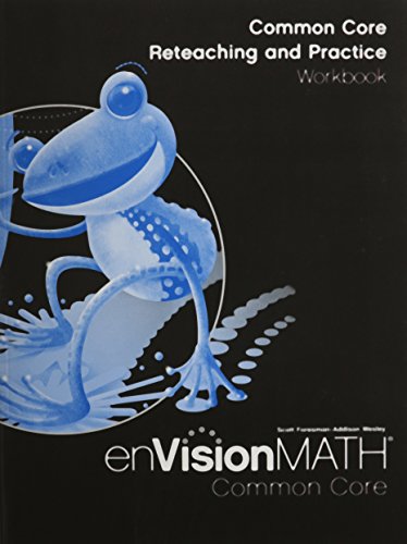 MATH 2012 COMMON CORE RETEACHING AND PRACTICE WORKBOOK GRADE 2