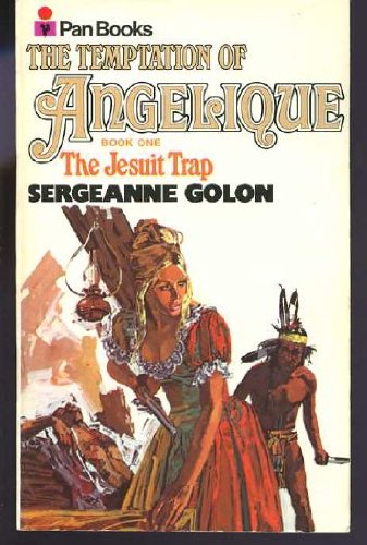 The Temptation of Angelique Book One: The Jesuit Trap