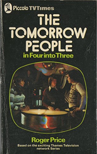 Tomorrow People in "Four in Three" (Piccolo Books)
