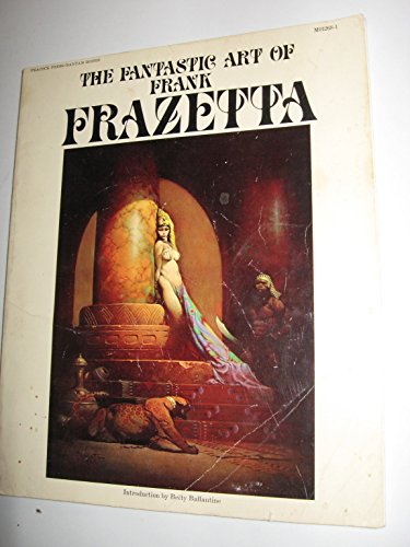 The Fantastic Art of Frank Frazetta