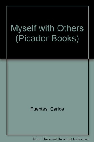 Myself With Others (Picador Books)